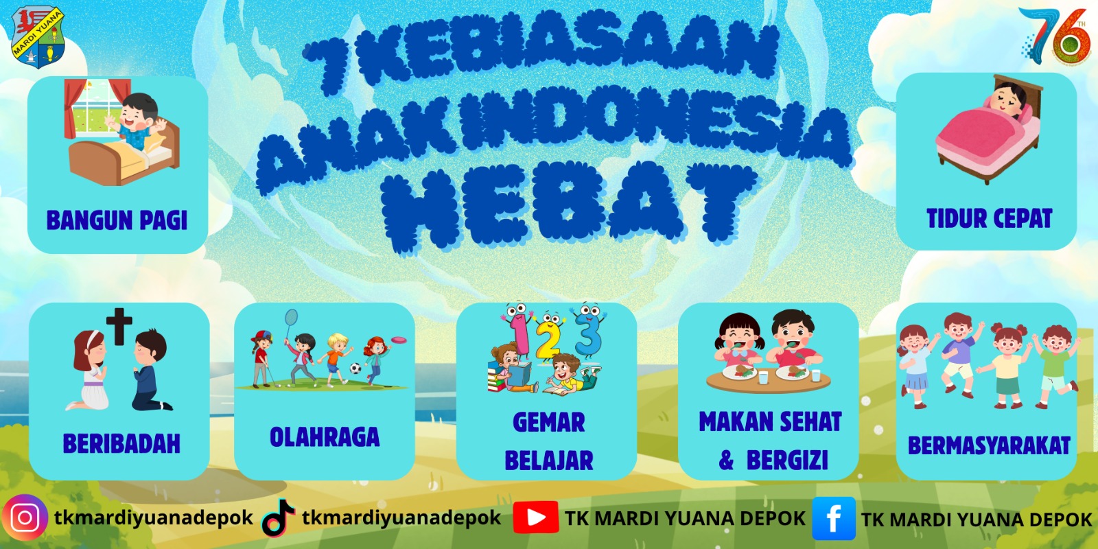 7 Kebiasaan Anak Indonesia Hebat